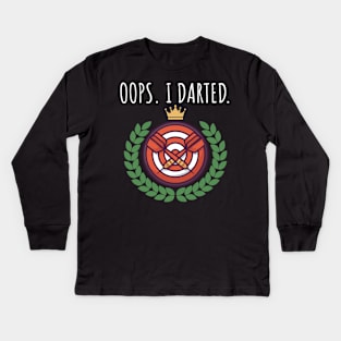 Oops I darted Kids Long Sleeve T-Shirt